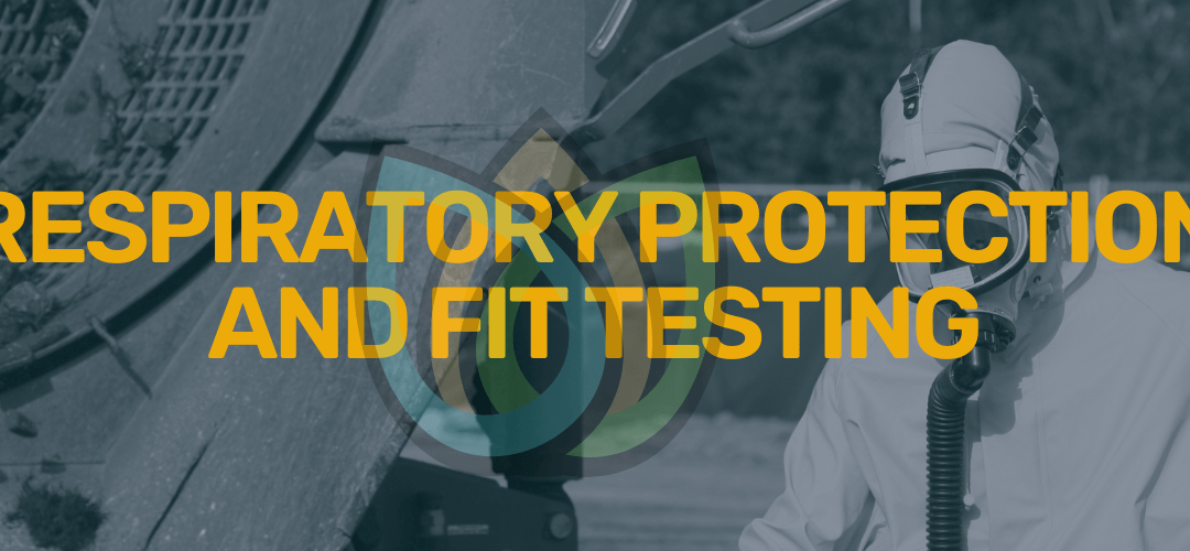 Respiratory Protection and Fit Testing Training