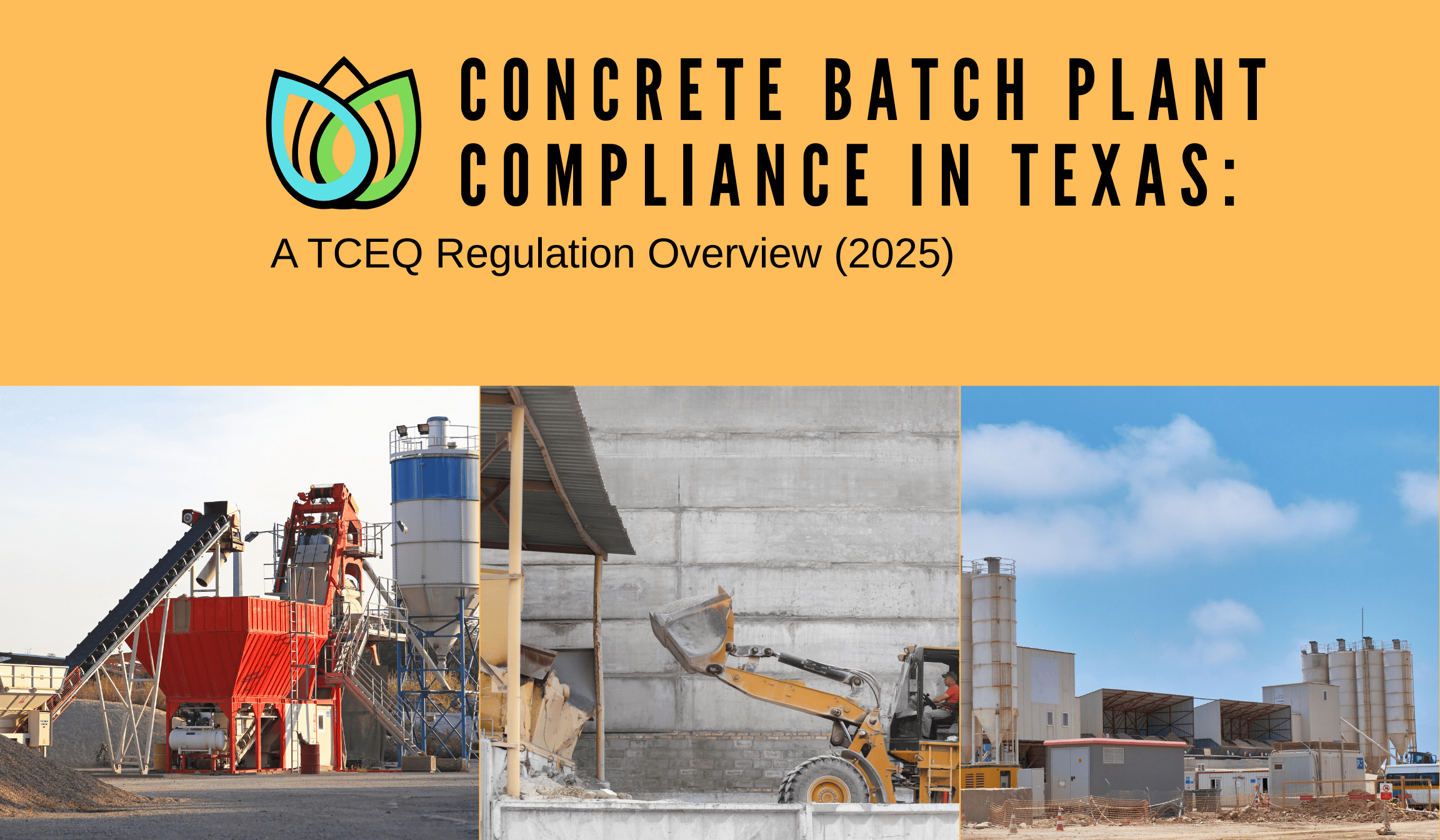"Texas concrete batch plant compliance - TCEQ regulations 2025 - Peace Environmental."